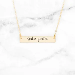 God Is Greater Necklace - Gold Bar Necklace