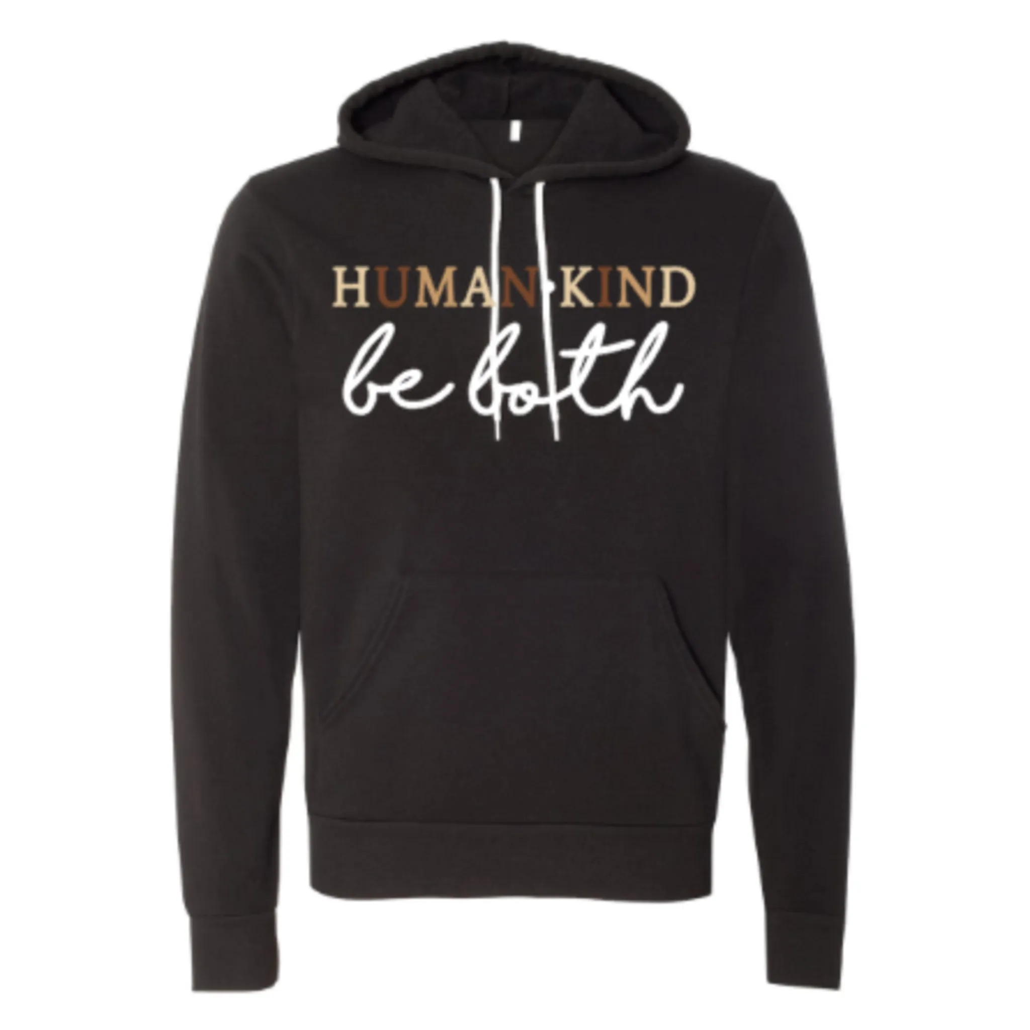 Human Kind, Be Both Hoodie