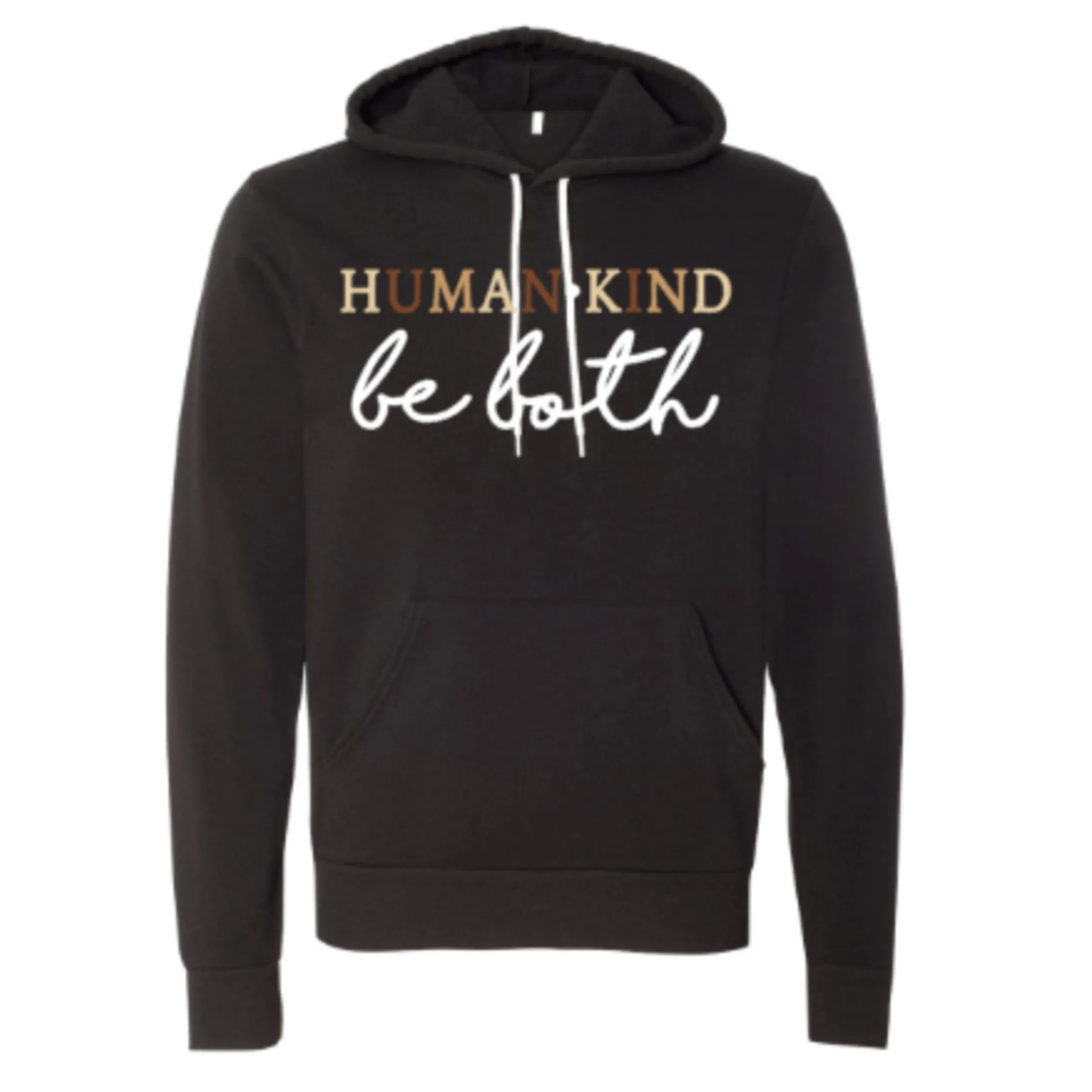 Human Kind, Be Both Hoodie