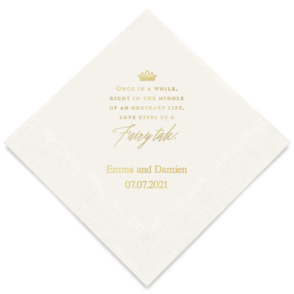 PERSONALIZED FOIL PRINTED PAPER NAPKINS - Love Gives Us A Fairy Tale
(50/pkg)